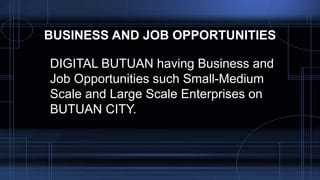 Job Opportunities in Butuan City .
